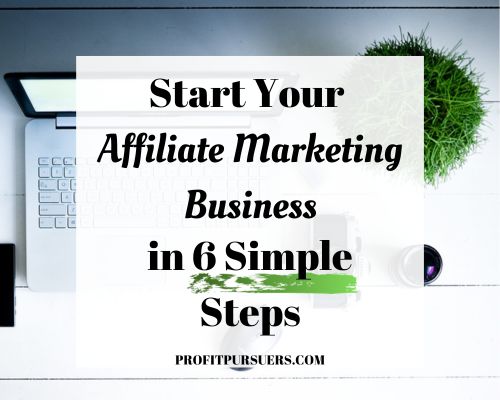 Image displays the post's topic being how to start your affiliate marketing business.