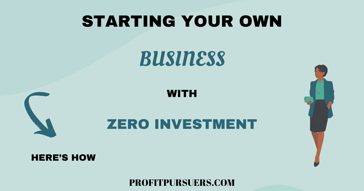 How to Start a Profitable Side Business with Zero Investment